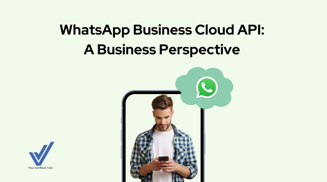 What is WhatsApp Business Cloud API?